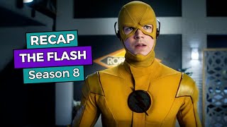 The Flash: Season 8 RECAP