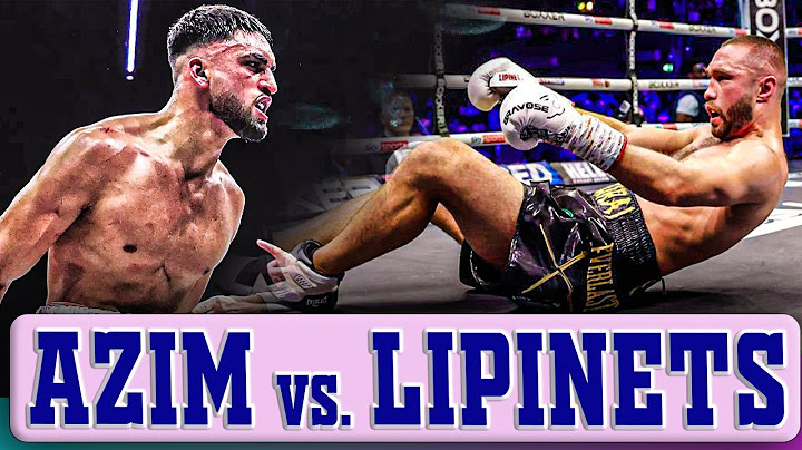 Adam Azim Destroys Sergey Lipinets – 9-Round Stoppage!