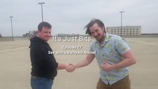 Episode 27 Sex With A Barnyard Animal