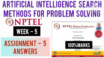 NPTEL: Artificial Intelligence Search Methods For Problem Solving Assignment 5 [ Week 5 ] Answers