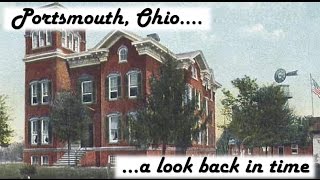 Portsmouth, Ohio..The Scioto County Children's Home..a look back in time.
