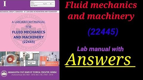 Diploma Practical Lab Manual  Answers With | (22445) Fluid Mechanics and machinery Solved Manual