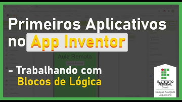 App Inventor - Trabalhando com Blocos de Lógica