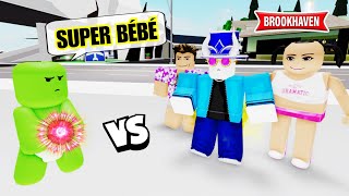 SUPER BÉBÉ VS PARENTS MÉCHANTS... ! BROOKHAVEN - ROBLOX