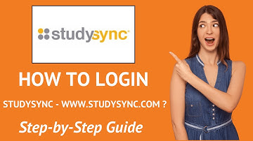 How to Login StudySync ? : A Step-by-Step Guide