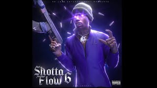 NLE CHOPPA - SHOTTA FLOW 6 HD AUDIO *Mixed by Demidemon