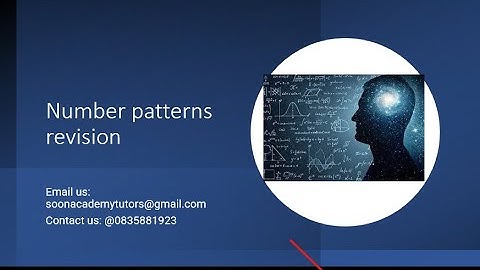 Number patterns grade 12 revision part 1