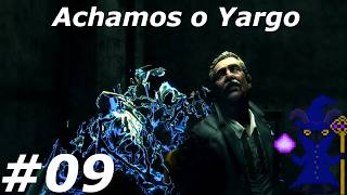 Achamos o Yargo - Dark Sector #09