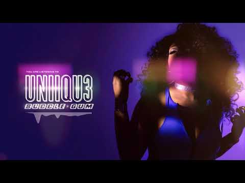 UNIIQU3 - Bubble Gum