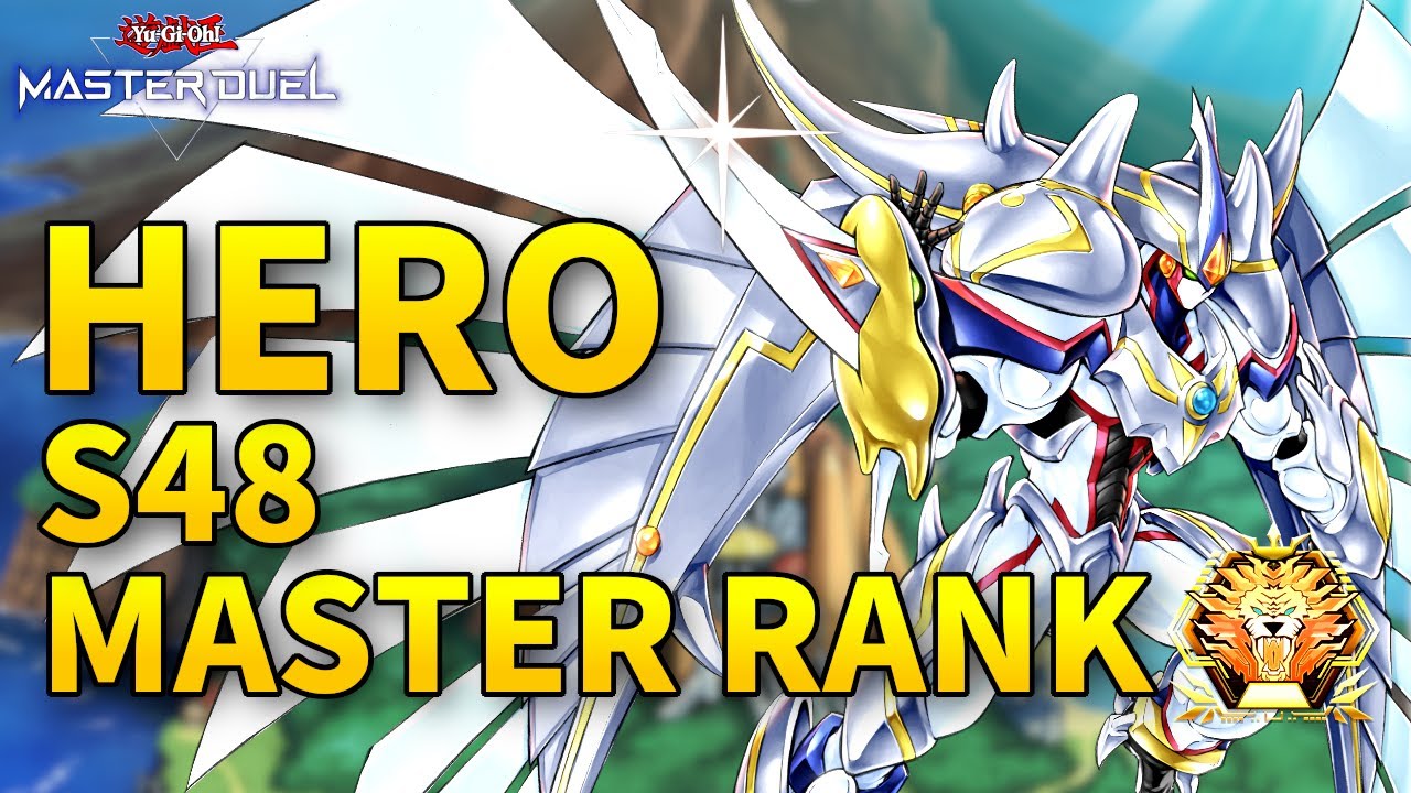 【遊戯王マスターデュエル】S48 HERO Road to MASTER RANK🔥