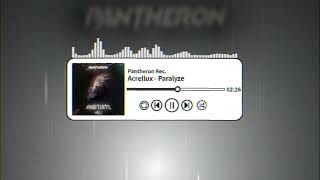 Acrellux - Paralyze Gauntlets Vol.1