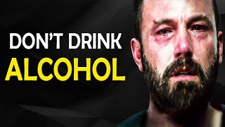 QUIT DRINKING MOTIVATION  The Most Eye Opening 20 Minutes Of Your Life