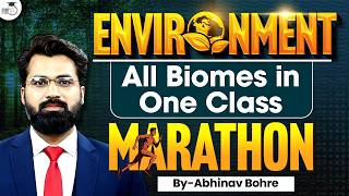 UPSC Prelims 2026 | Complete Environment Marathon | By Abhinav Bohre | StudyIQ IAS Hindi
