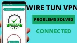 how to stabilize your wire tun vpn screenshot 4
