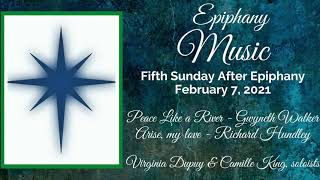 Music, Fifth Sunday After Epiphany, February 7, 2021