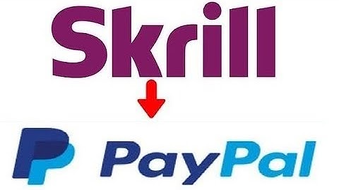 How To Transfer Money From Skrill to PayPal