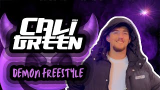 Cali Green - Demon Freestyle [Official Video]