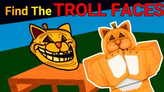 I HAVE BECOME A TROLL FACE! Find the Troll Faces Part 12 (Roblox)