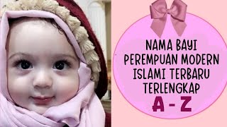 NAMA BAYI PEREMPUAN ISLAM DAN ARTINYA TERBARU AWALAN HURUF A SAMPAI Z screenshot 4