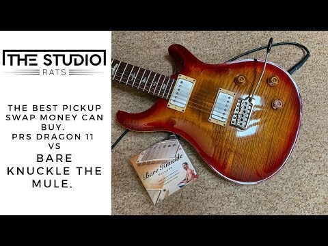 the-best-guitar-pickup-change-money-can-buy?-prs-dragon-11-vs-bare-knuckle-the-mule.