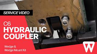 Wedgelock C6 Quick Coupler – Wedge & Wedge Mount Kit Service Video