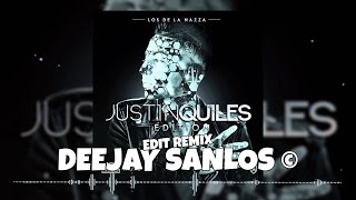 Justin Quiles - Si el mundo se acabara (Deejay Sanlos Edit Remix)