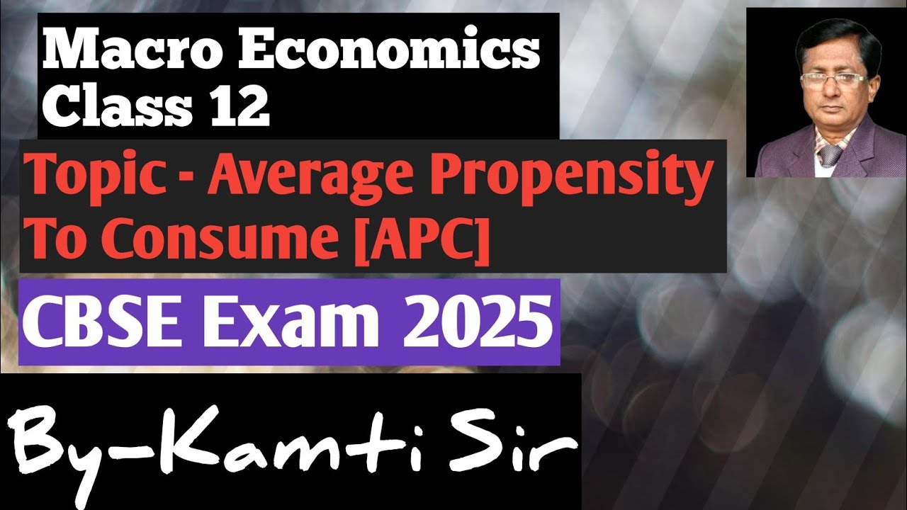 Class 12 Macro Economics|| Topic - Average Propensity To Consume ...
