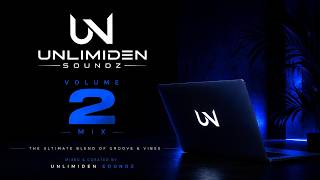 UNLIMIDENSOUNDZ | Mix Vol. 2 | Amapiano x Dancehall Hits 2026