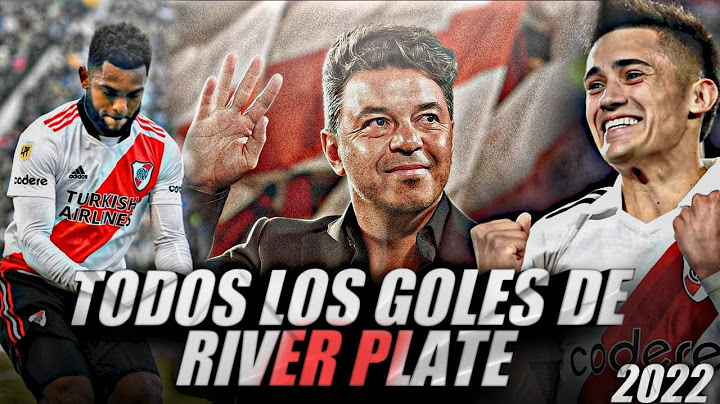 TODOS LOS GOLES DE RIVER PLATE EN 2022