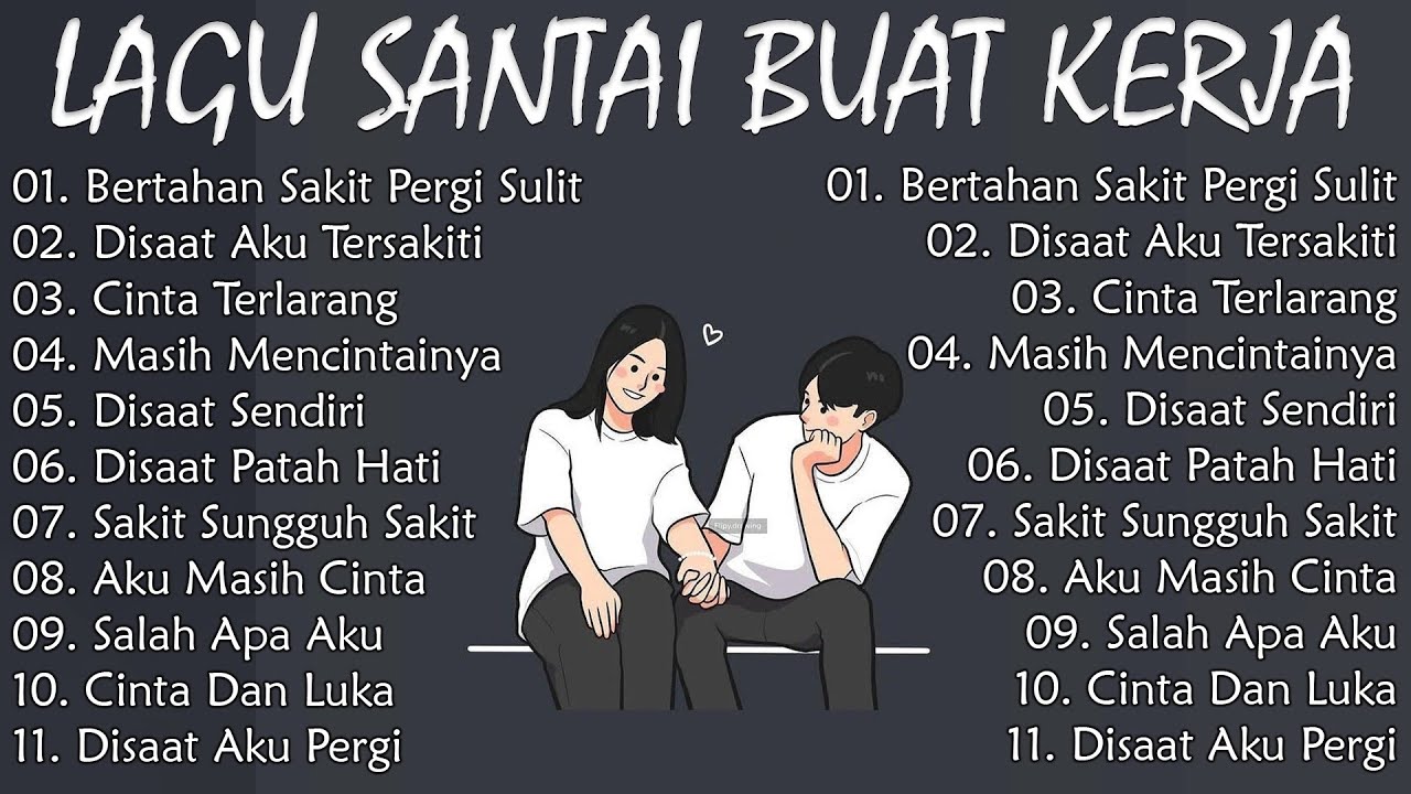 Lagu Santai Buat Kerja || Lagu Pop Indonesia Tahun 2000an With Video Lirik
