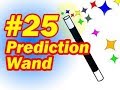 Prediction Form No Where | Magic Series