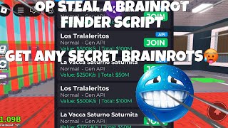 Op Steal A Brainrot Petbrainrot Finder Script For Mobile And Pc Find Any Brainrot