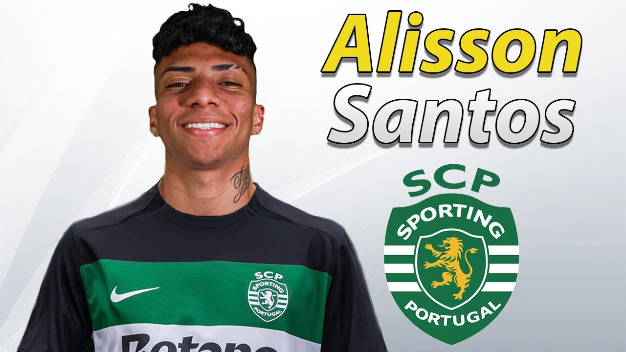 Alisson Santos Welcome to Sporting CP 🟢🇧🇷 Best Goals & Skills - YouTube