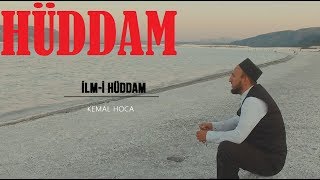 Hüddam Sahibi Olmanın Şartları? Hüddam Sahibiyim Diyen Sahtekarlar