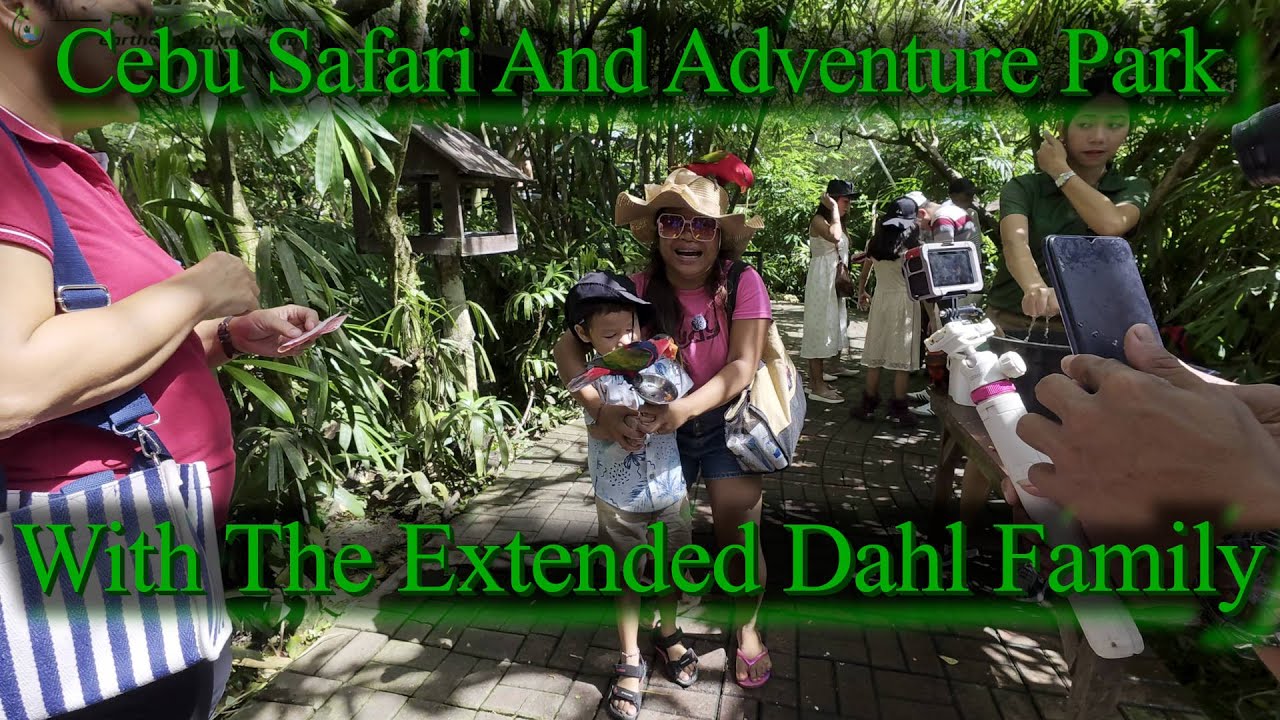 Cebu Safari And Adventure Park With The Extended Dahl Family
