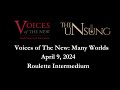 Voices of the new with the unsung collective many worlds  april 9 2024  730 pm