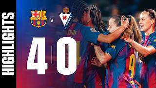 Liga F  Fc Barcelona 4 Vs 0 Eibar 