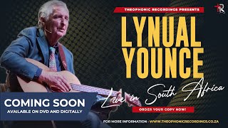 Lynual Younce - Live In South Africa (Trailer)
