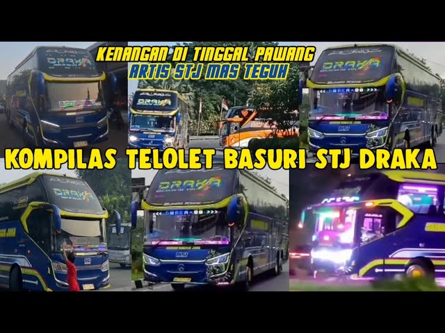Kenangan Bus Di Tinggal Pawang 😭 ‼️ Kompilasi Telolet Basuri Bus Artis STJ Draka Viral Mas Teguh😎 class=
