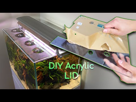 DIY Acrylic Lid For Aquascape Tank