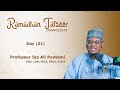 Ramadhan tafseer 21  1445ah2024g  hausa  prof isa ali pantami con