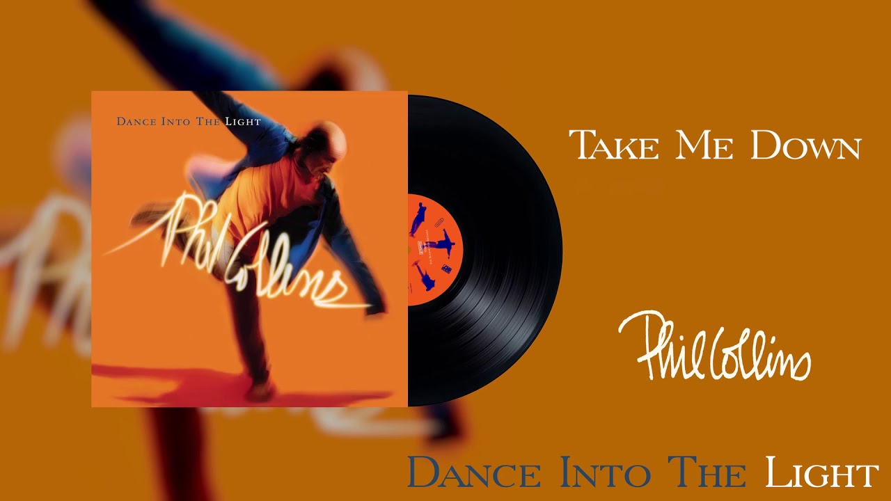 Phil Collins Take Me Down 2016 Remaster Official Audio YouTube Phil collins take me down 2016 remaster official audio youtube