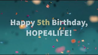 Happy 5th Bday Hope4Life