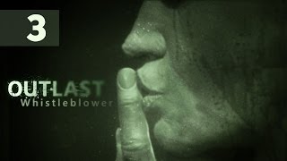 Прохождение Outlast: Whistleblower — Часть 3: Палата 237 Прохождение Outlast: Whistleblower — Часть 3: Палата 237