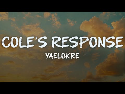 Yaelokre Cole S Response Lyrics