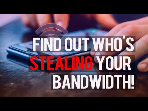 Who&rsquo;s Stealing Your Bandwidth!? Here&rsquo;s How You Can Find Out!