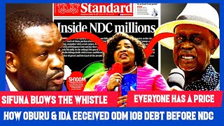 SIFUNA BLOWS THE WHISTLE: How OBURU & IDA Shared ODM 10BILLION Debt Paid By RUTO Before ODM NDC!