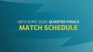 uefa euro 2020 quarter finals match schedule