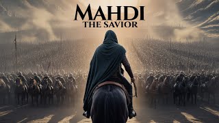 Mahdi The Savior The Final Hope Official Trailer