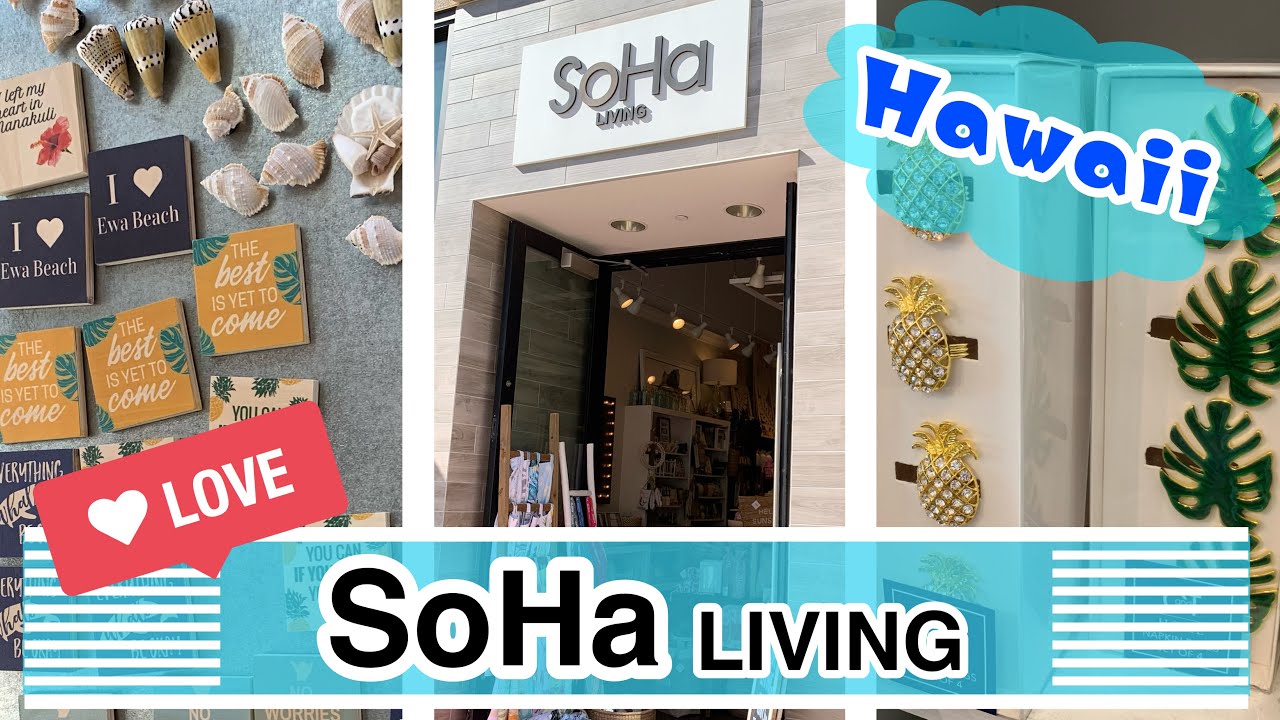 【Living in Hawaii】SoHa LIVING, Bath & Body Works, Ka Makana Ali'i YouTube